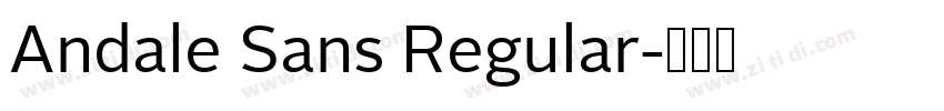 Andale Sans Regular字体转换